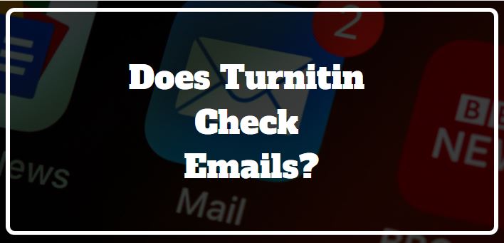 turnitin check emails