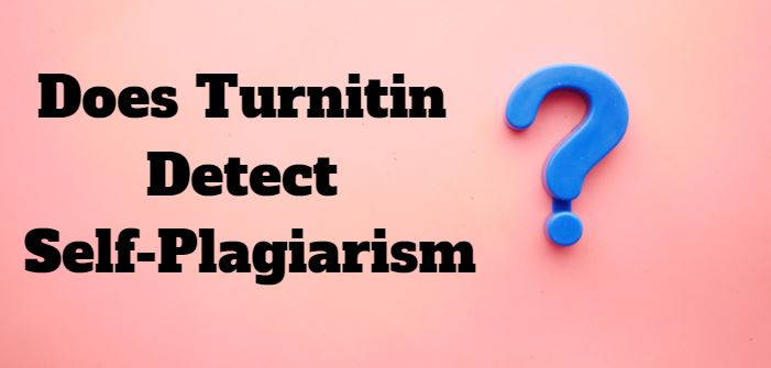 turnitin detect self plagiarism