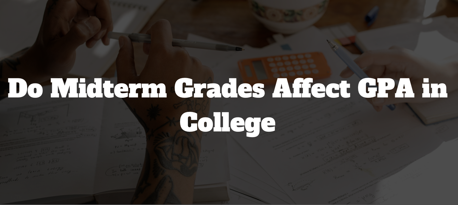 midterm grades in college