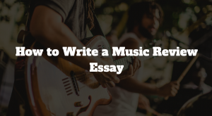 music review essay spm