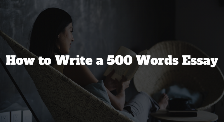 How to Write a 500 Word Essay: How Many Paragraphs is a 500-Word Essay?