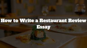 restaurant review essay form 4